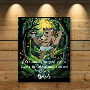 Soulous Rougarou Strength Inspirational Poster