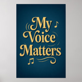 Souls musik: "My Voice Matters" Poster