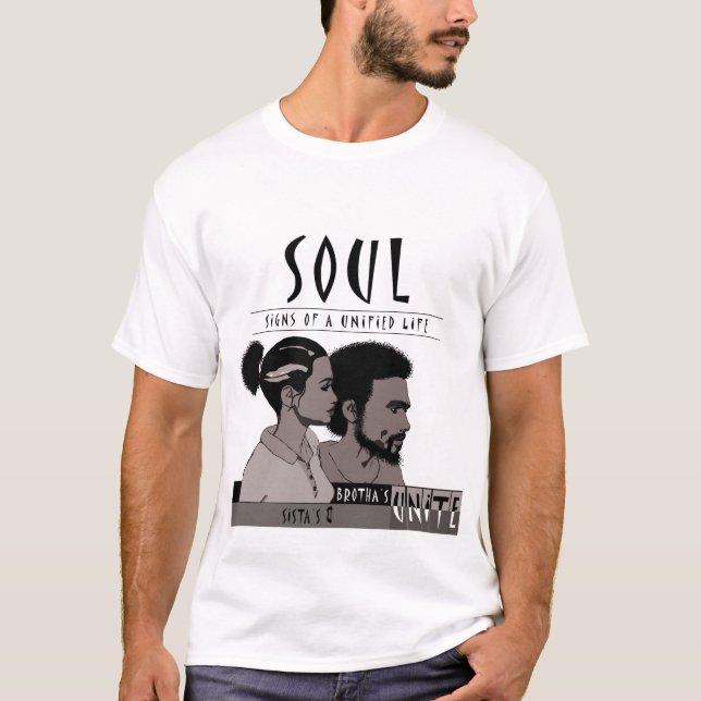 SoulSista Brotha Tshirt T Shirt (Framsida)