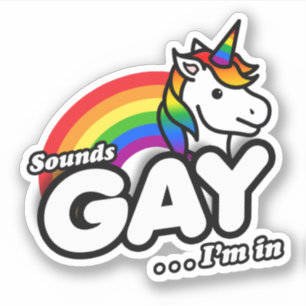 Sounds Gay I'm In - Söt Enhörning Regnbåge Klistermärken