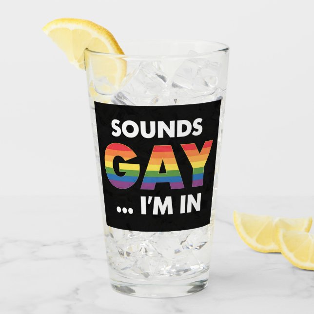 Sounds Gay, jag är regnbåge HBTQ-stolt Glaskopp (Framsida Ice)