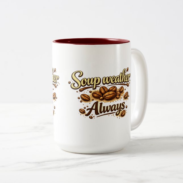 Soup Weather Always — Coffee Bean Script Mug Två-Tonad Mugg (Framsida höger)