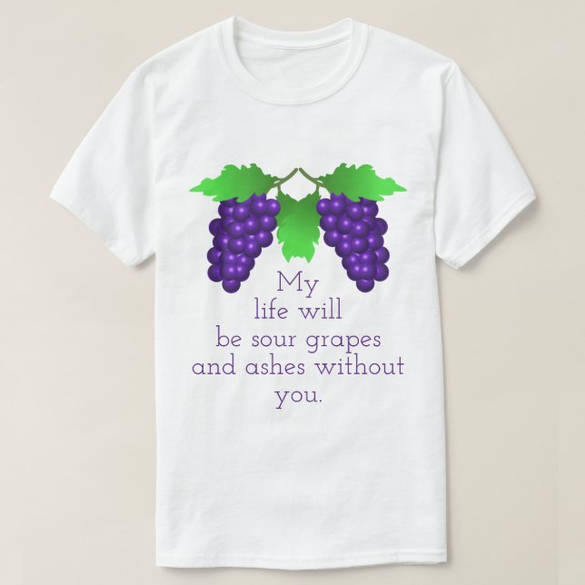 Sour Grapes Tee Shirt (Design framsida)