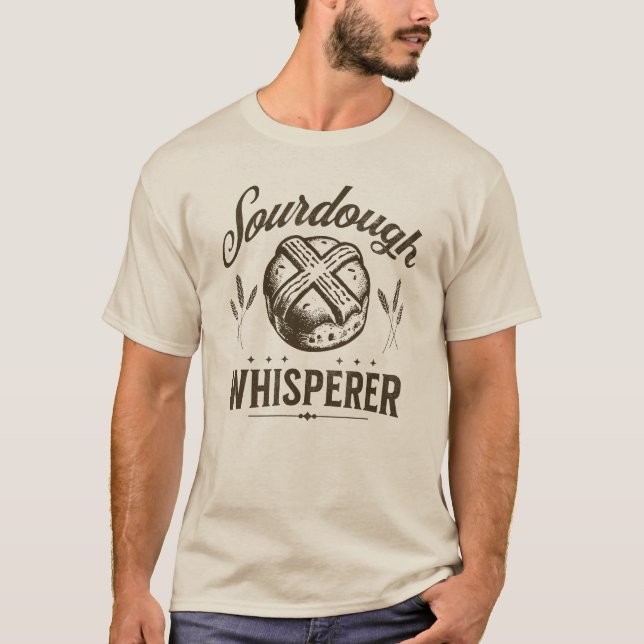 Sourdough Whisperer Bread Baking Bakery T Shirt (Framsida)