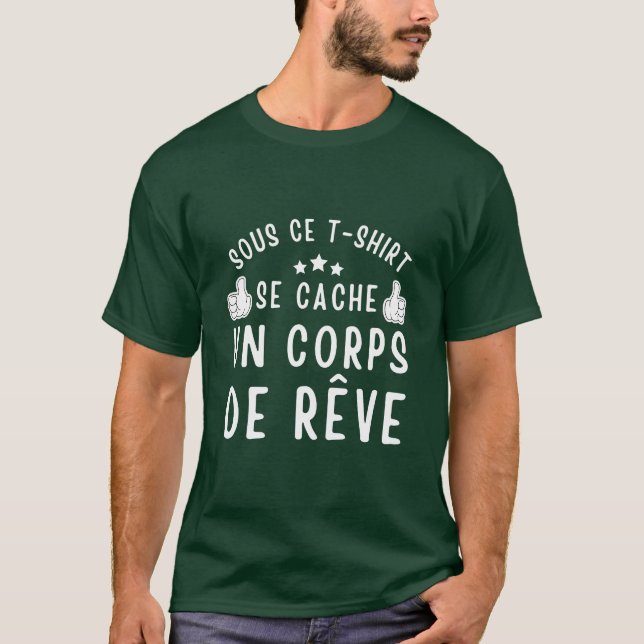 Sous ce t-shirt un corps de rêve humour (Framsida)