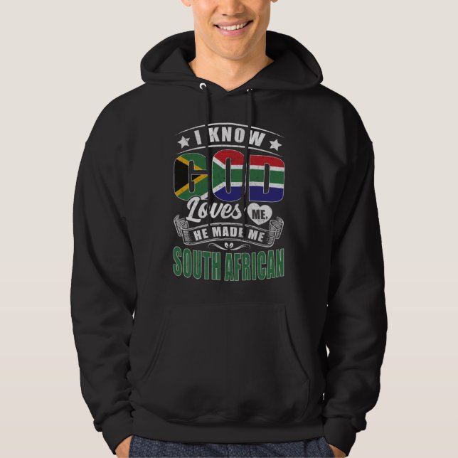South Africa Flag God Loves Me  South Africans Hoodie (Framsida)