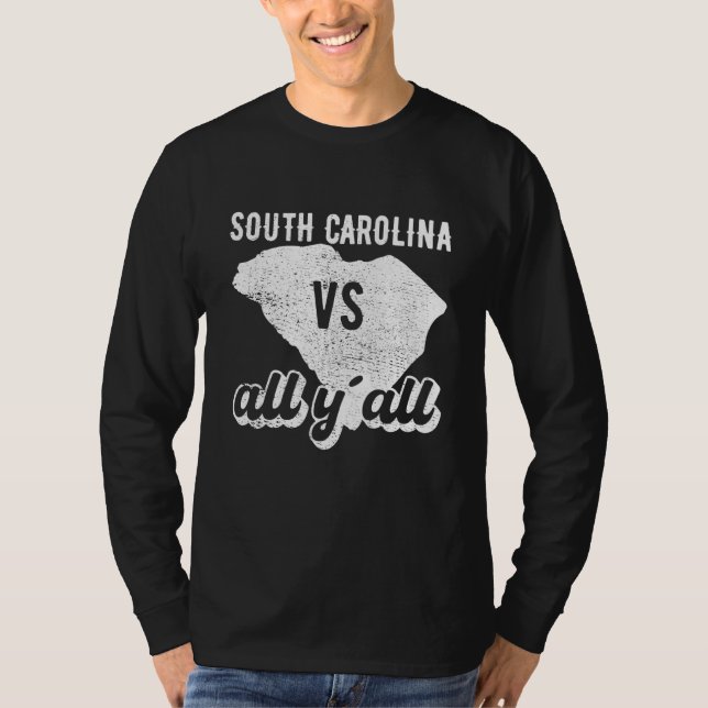 South Carolina all y'all T Shirt (Framsida)