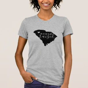 South Carolina Born och Raise State Tee Shirt