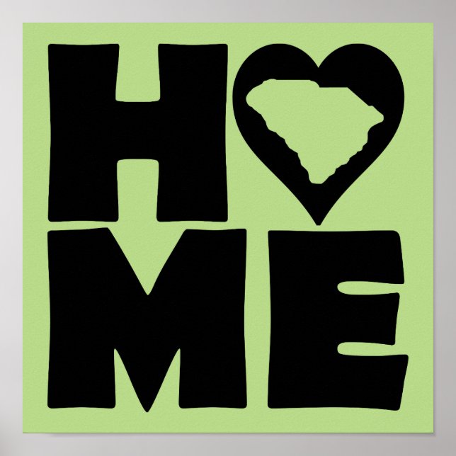 South Carolina Home Heart State Poster Sign (Framsidan)