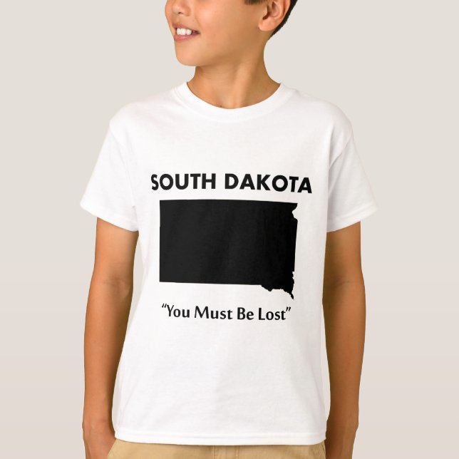 South Dakota - Du måste vara vilse Tröja (Framsida)