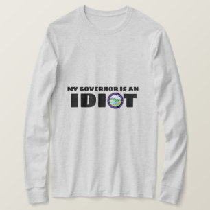 South Dakota guvernör är en idiot T Shirt