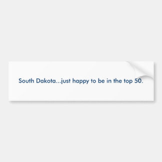 South Dakota… precis lycklig som är i de bästa Bildekal