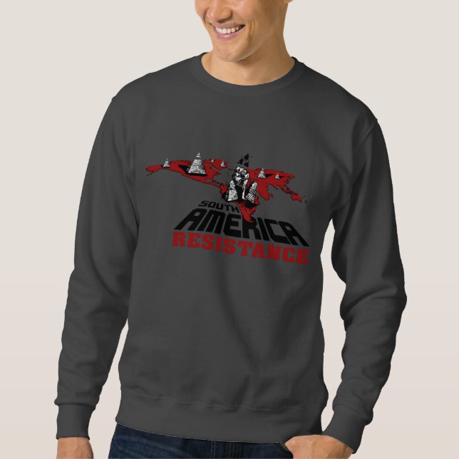 SouthAmericaResistance Sweatshirt (Framsida)