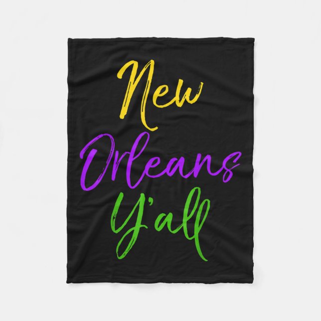 Southern Mardi Gras Quote Louisiana Gift New Orlea Fleecefilt (Framsidan)