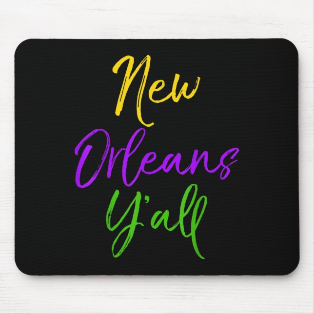 Southern Mardi Gras Quote Louisiana Gift New Orlea Musmatta (Framsidan)
