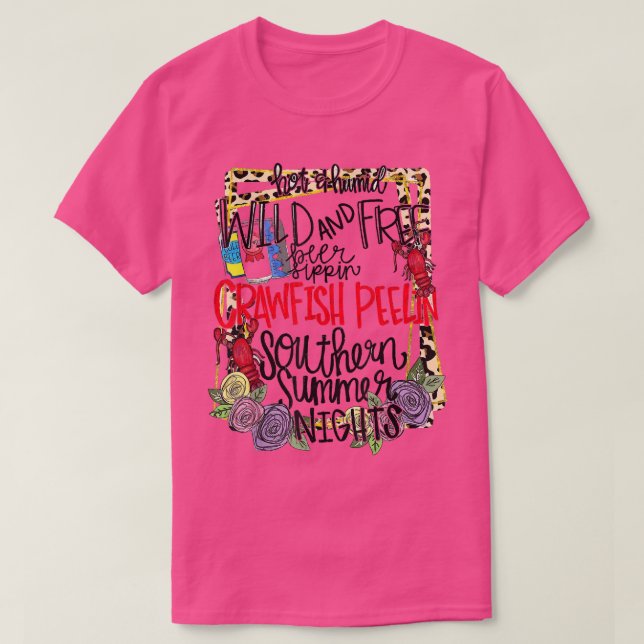 Southern summer nights wild and free crawfish peel t shirt (Design framsida)