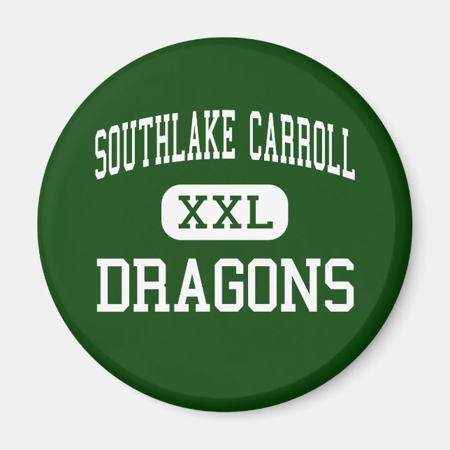 SouthLake Carroll - Dragons - High - Southlake Magnet (Framsidan)
