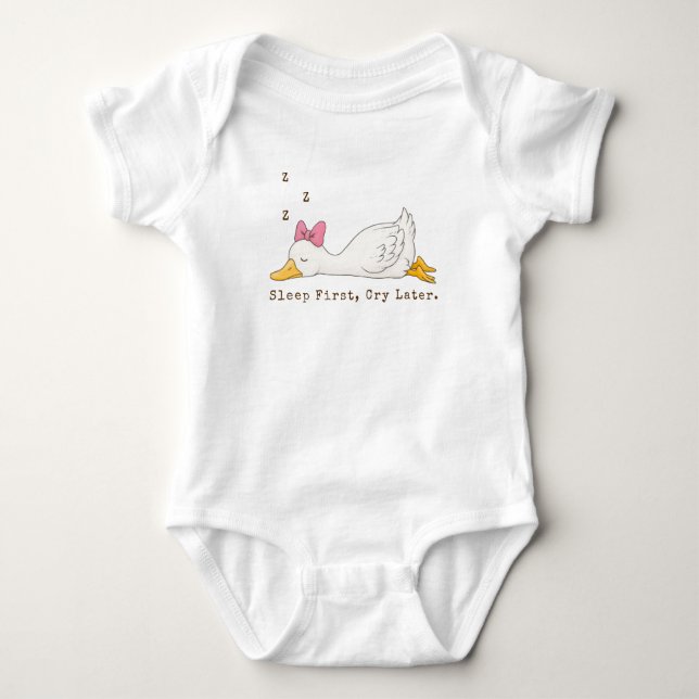 Sov Först Gråt Sen Anpassad Text Dumma Gås T Shirt (Framsida)