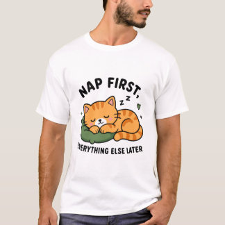 Sov Först, Orov Senare T Shirt