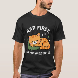 Sov Först, Orov Senare T Shirt