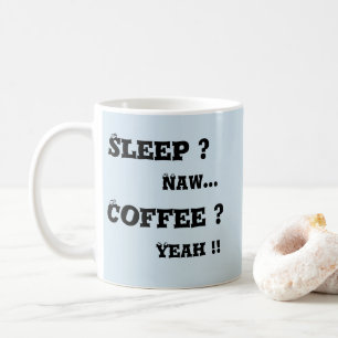 Sov? Kaffe? Ja Kaffemugg