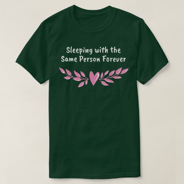 Sovande med samma person äktenskap bröllop gift t shirt (Design framsida)