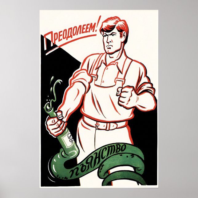 Soviet Anti Alcohol Poster We will overcome (Framsidan)
