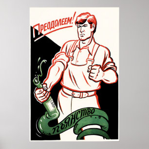 Sovjetisk anti-alkoholaffisch Vi kommer att övervi Poster