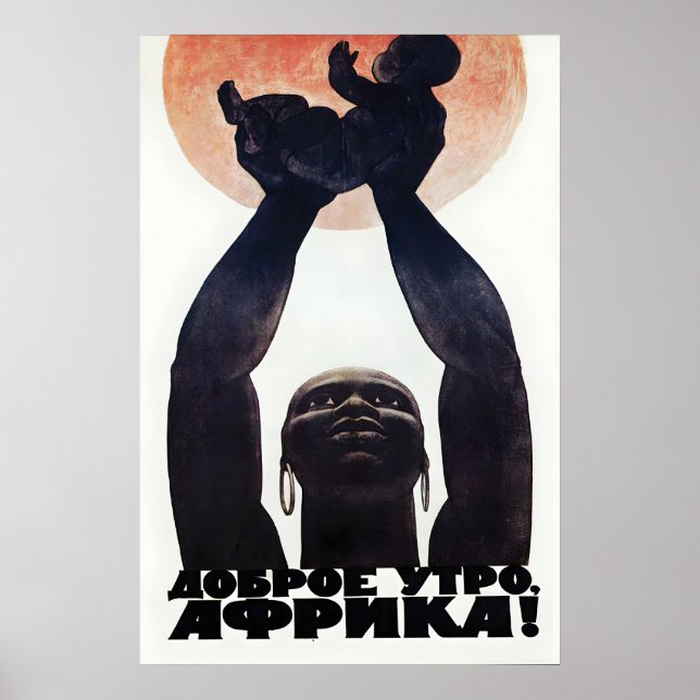 Sovjetisk propagandaffisch God morgon, Afrika vägg Poster (Framsidan)