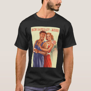 Sovjetpropaganda Poster Sovjetkommunismen Sovjetun T Shirt