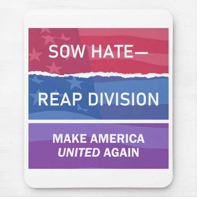 Sow Hate-Reap Division; Make America UNITED Again  Musmatta (Framsidan)