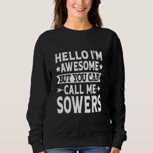 Sowers efternamn kallar mig Sowers familjeteam Eft T Shirt