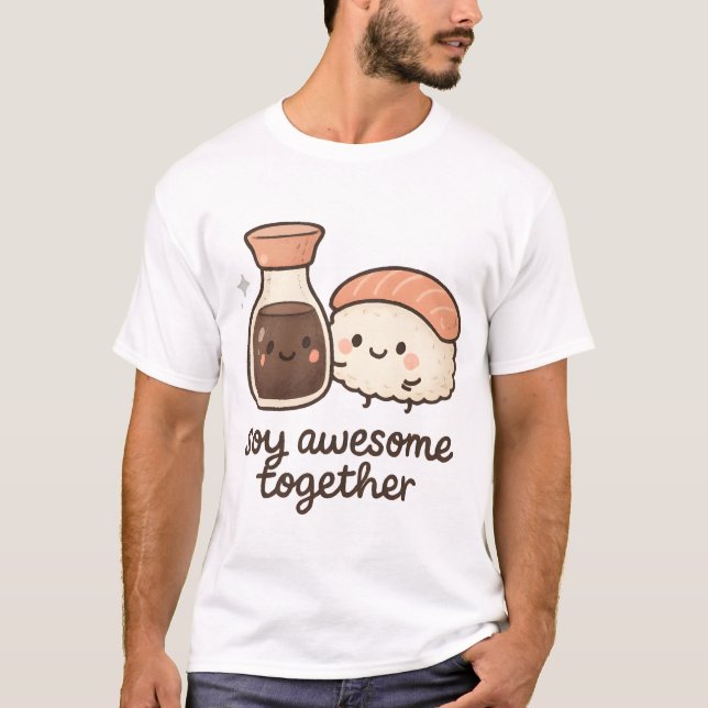Soy Awesome T Shirt (Framsida)