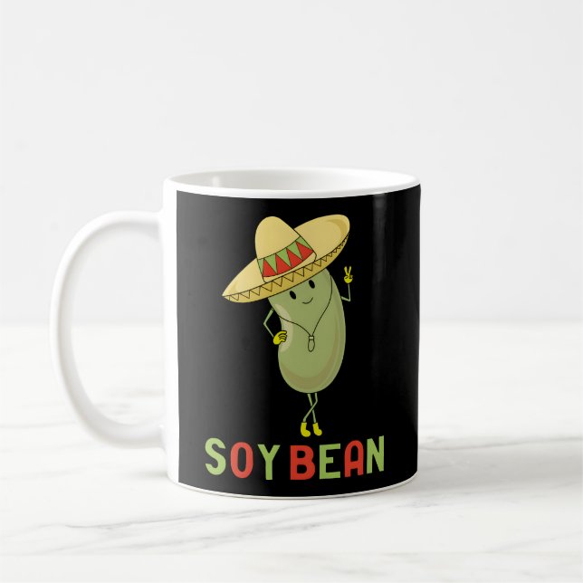 Soy Bean Vegan Pun I is Bean Sombrero Foodie Kaffemugg (Vänster)