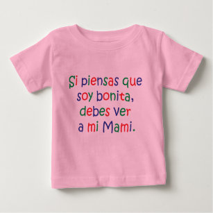 Soy Bonita… Mi Mami - babyT-tröja - Ropa de Bebe Tröja