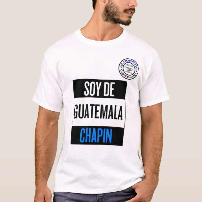 Soy De Guatemala Chapin Shirt 78 T (Framsida)