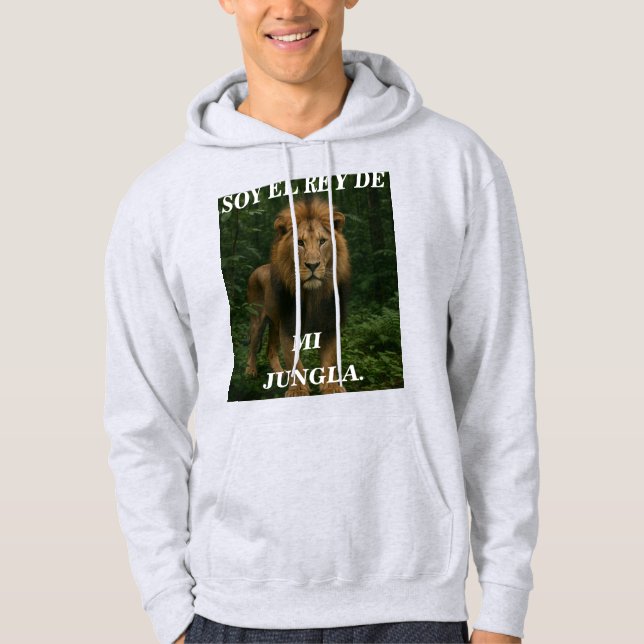 SOY EL REY DE MI JUNGLA Sweatshirt (Framsida)