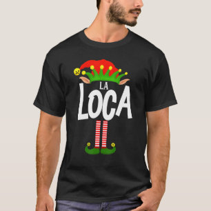 Soy La Loca Elf Family Group Matching på spanska T Shirt