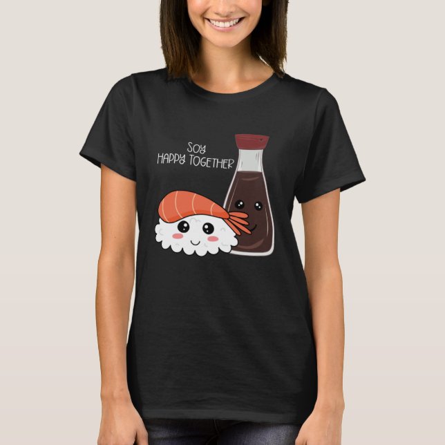 Soy Lycklig Together Condiment Soya Sauce Pun T Shirt (Framsida)