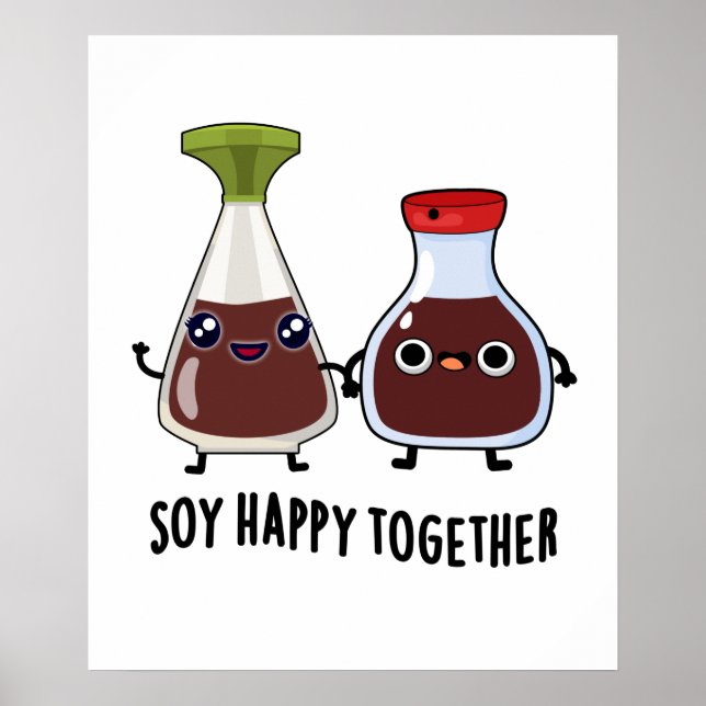 Soy Lycklig Together Soy Sauce Pun Poster (Framsidan)