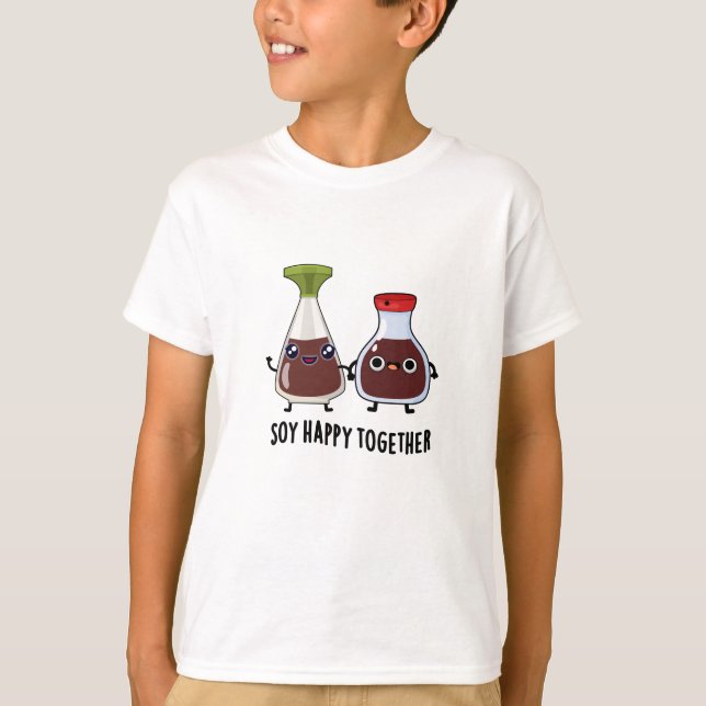 Soy Lycklig Together Soy Sauce Pun T Shirt (Framsida)