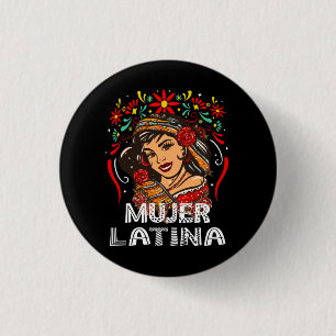 Soy Mujer Latina, Starke Latin Woman Knapp
