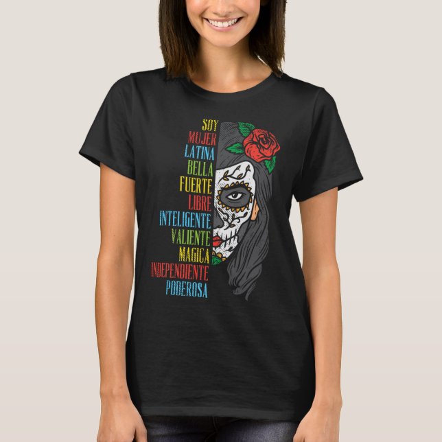 Soy Mujer Latina Sugar Skull Women Cinco De Mayo H T Shirt (Framsida)