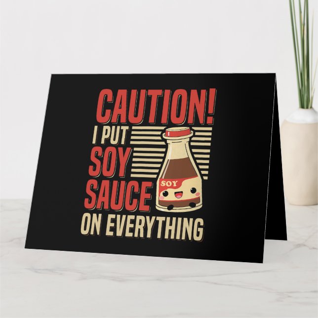 Soy Sauce Costume Quote for a Soy Sauce Expert 1 Kort (Framsida)