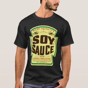 Soy Sauce T Shirt