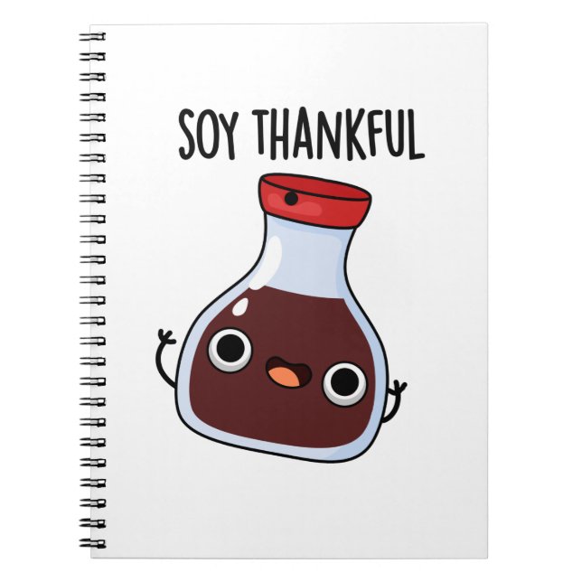Soy Thankful Funny Soy Sauce Pun Anteckningsbok (Framsidan)