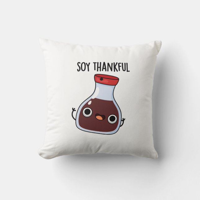 Soy Thankful Funny Soy Sauce Pun Kudde (Framsida)