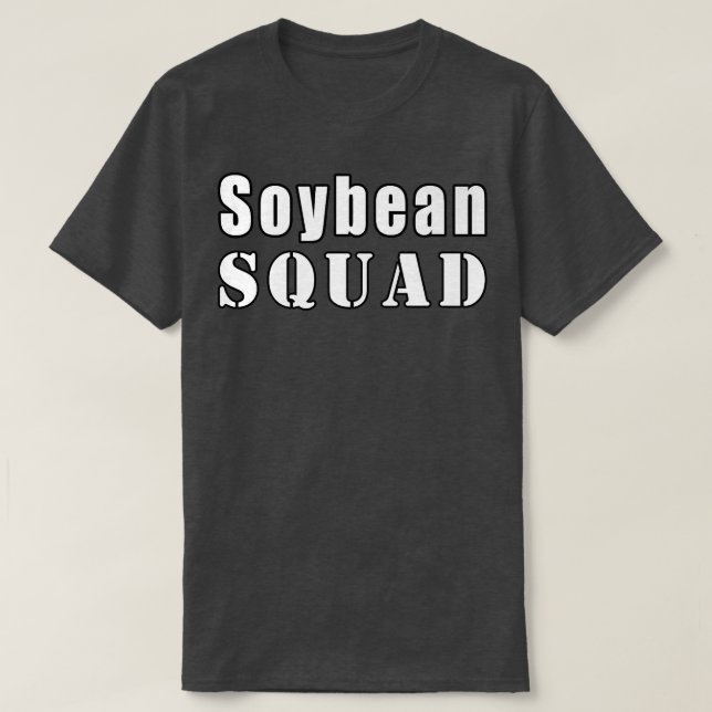 Soybean Squad Farmer Funny Soybeans   T Shirt (Design framsida)
