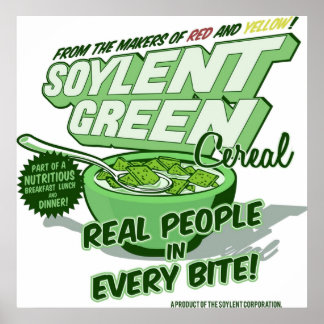 Soylent Grönt, spannmål Poster