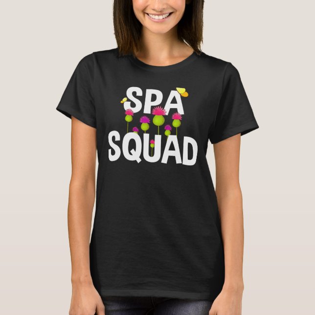 Spa Squad Spa Personal Funny Spa Födelsedagsfest F T Shirt (Framsida)